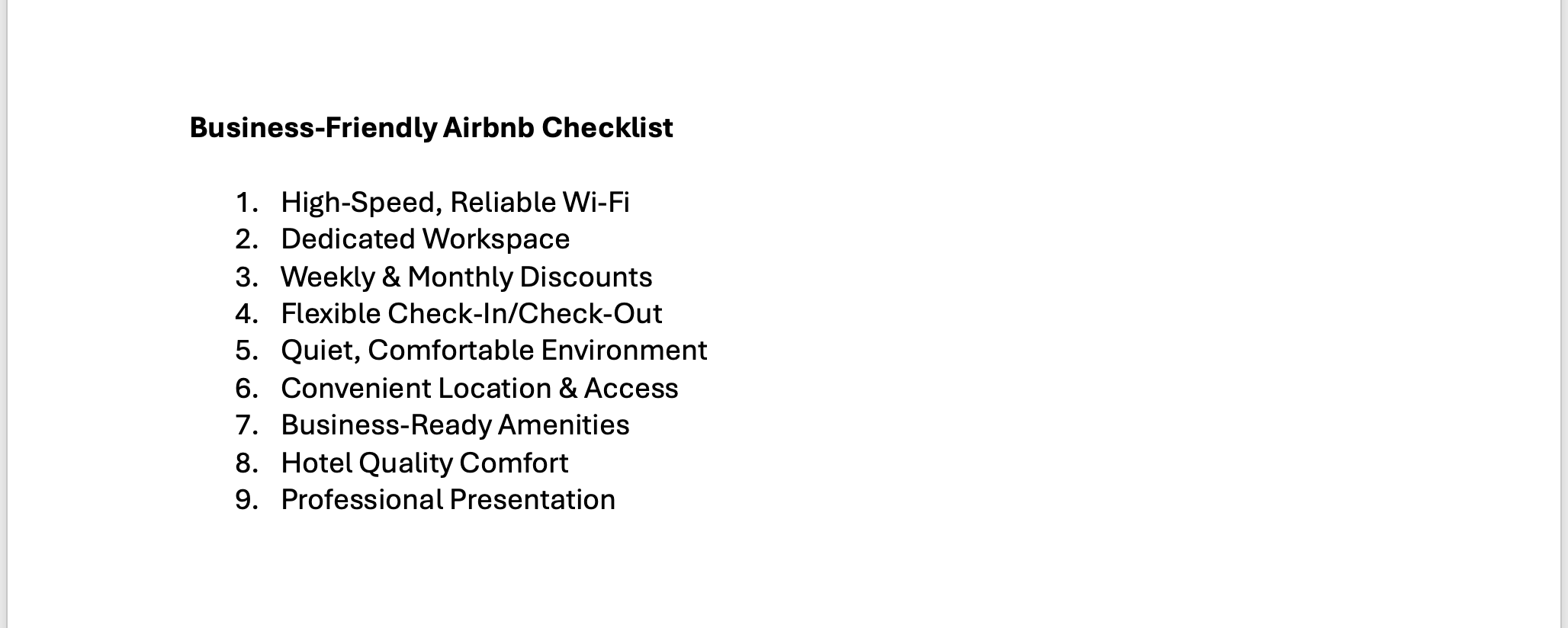 Ensure you meet at least the criteria listed above to accommodate business travelers